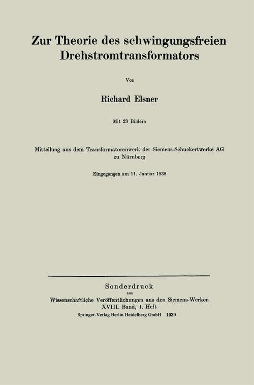 Book cover of Zur Theorie des schwingungsfreien Drehstromtransformators (1939)