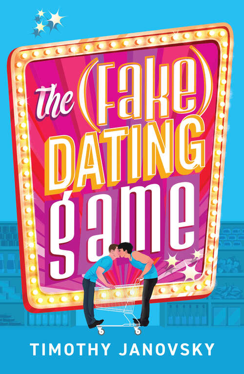 Book cover of The (Fake) Dating Game (ePub edition)