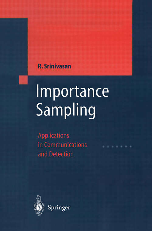 Book cover of Importance Sampling: Applications in Communications and Detection (2002)