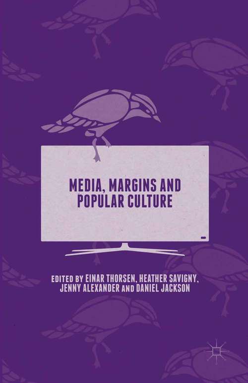 Book cover of Media, Margins and Popular Culture (1st ed. 2015)