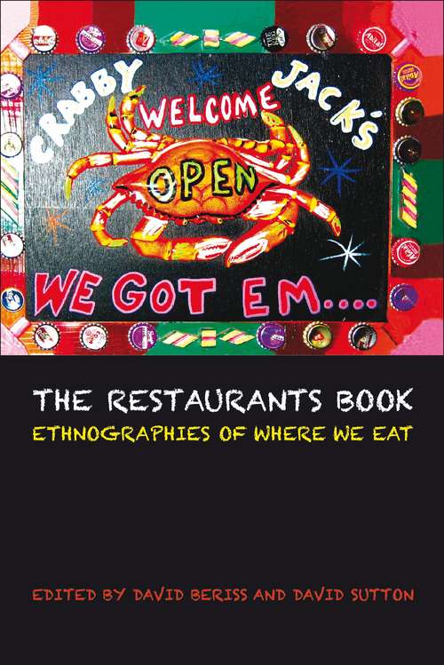 Book cover of The Restaurants Book: Ethnographies of Where we Eat