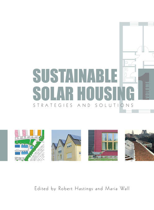 Book cover of Sustainable Solar Housing: Volume 1 - Strategies and Solutions