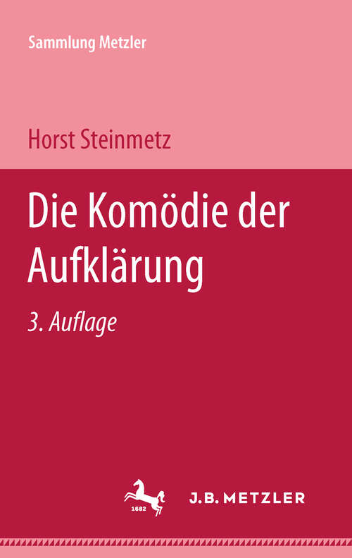 Book cover of Die Komödie der Aufklärung: Sammlung Metzler, 47 (3. Aufl. 1978) (Sammlung Metzler)