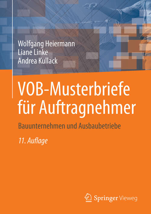 Book cover of VOB-Musterbriefe für Auftragnehmer: Bauunternehmen und Ausbaubetriebe (11. Aufl. 2014)