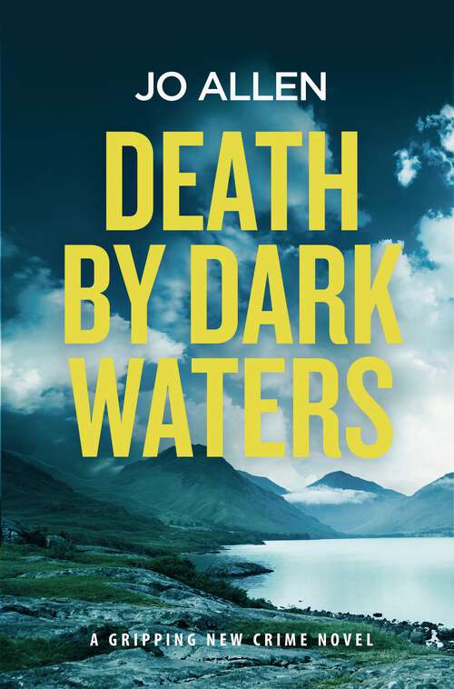 Book cover of Death by Dark Waters (A DCI Satterthwaite Mystery #1)