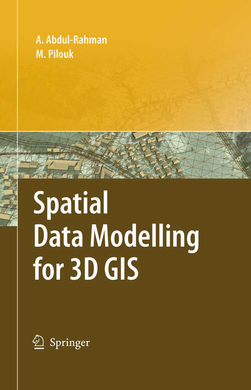 Book cover of Spatial Data Modelling for 3D GIS (2008)