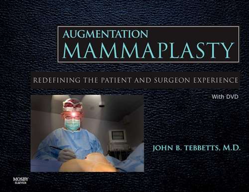Book cover of Augmentation Mammaplasty E-Book: Redefining the Patient and Surgeon Experience