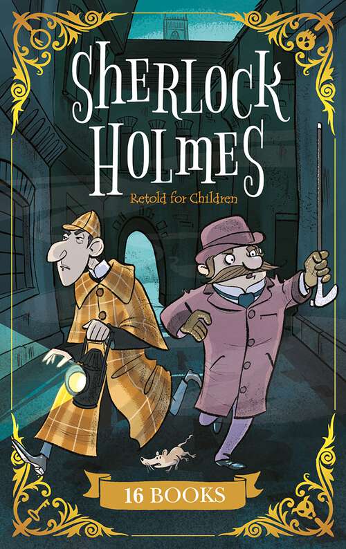 Book cover of Sherlock Holmes Retold for Children: 16 Books