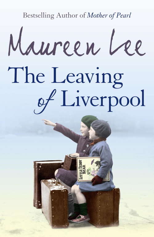 Book cover of The Leaving Of Liverpool