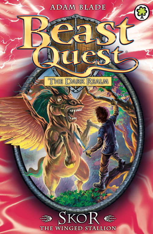Book cover of Skor the Winged Stallion: Series 3 Book 2 (Beast Quest)