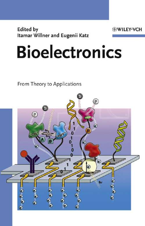 Book cover of Bioelectronics: From Theory to Applications