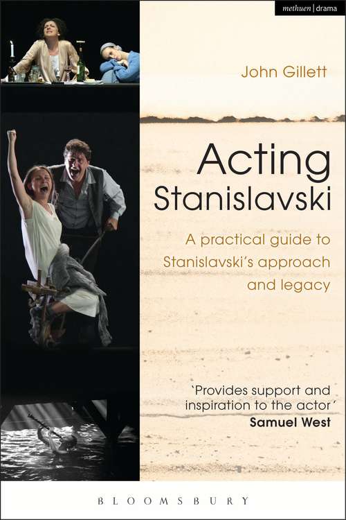 Book cover of Acting Stanislavski: A practical guide to Stanislavski’s approach and legacy