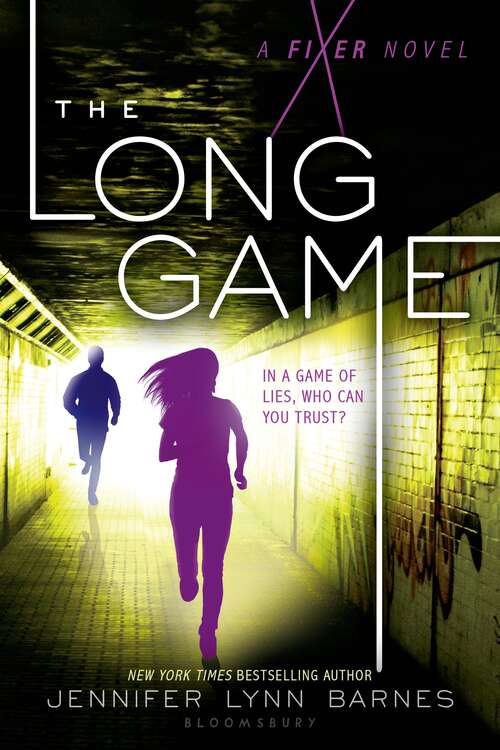 Book cover of The Long Game: A Fixer Novel