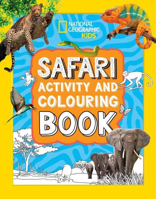 Book cover of Safari Activity And Colouring Book
