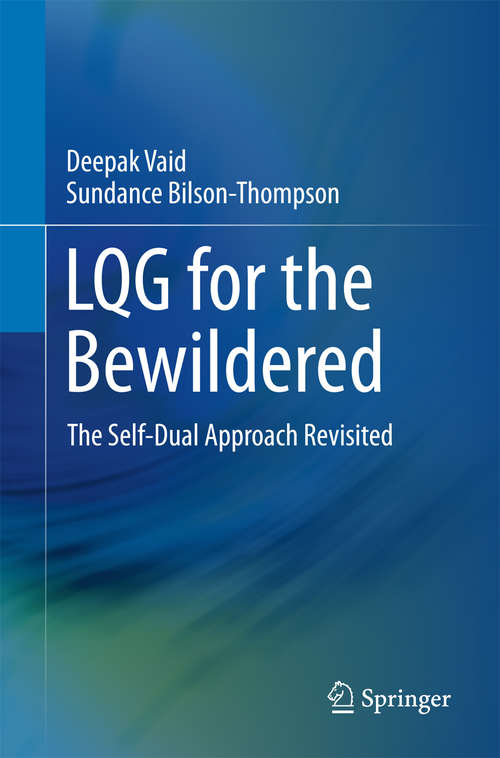 Book cover of LQG for the Bewildered: The Self-Dual Approach Revisited