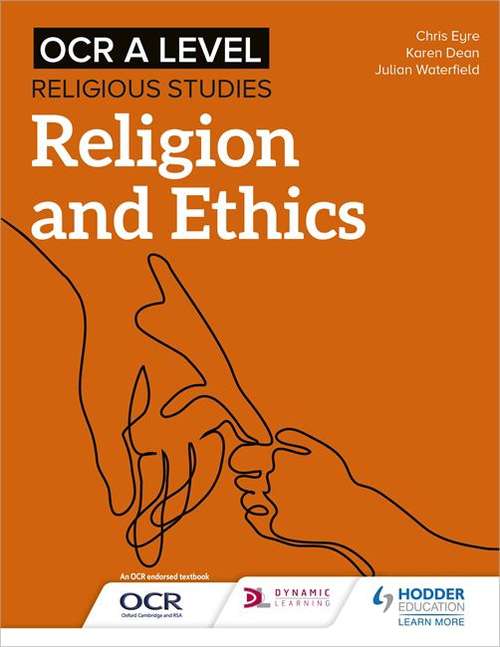Book cover of OCR A Level Religious Studies: Religion and Ethics
