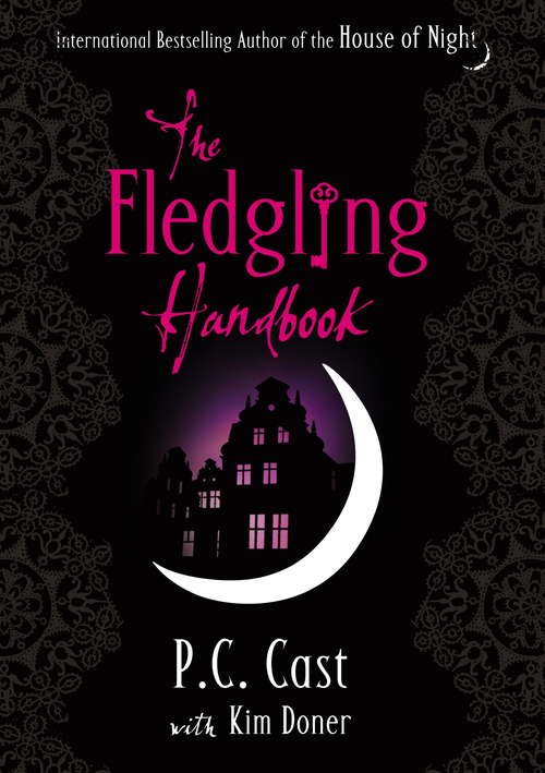 Book cover of The Fledgling Handbook: House of Night 12 (House of Night)