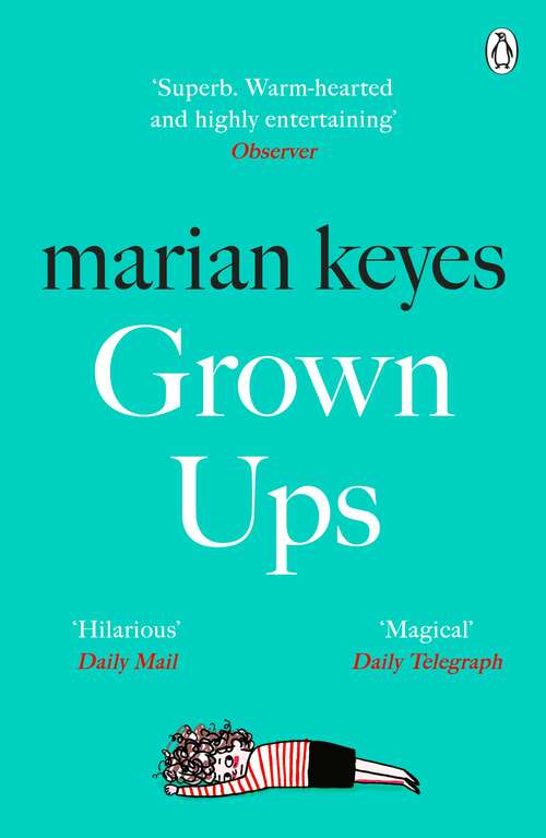 Book cover of Grown Ups: An absorbing page-turner from Sunday Times bestselling author Marian Keyes