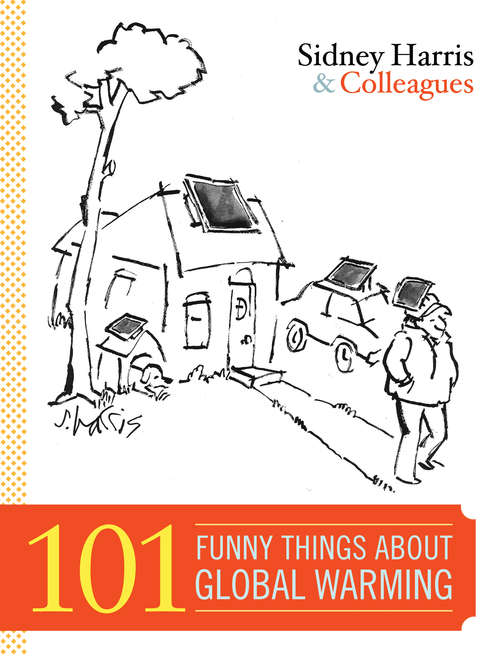Book cover of 101 Funny Things About Global Warming