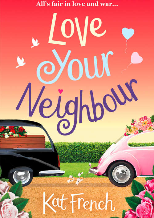 Book cover of Love Your Neighbour (ePub edition)