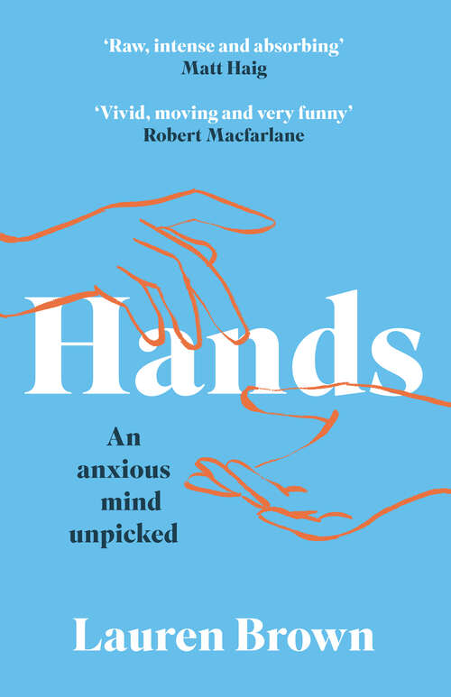 Book cover of Hands: An Anxious Mind Unpicked