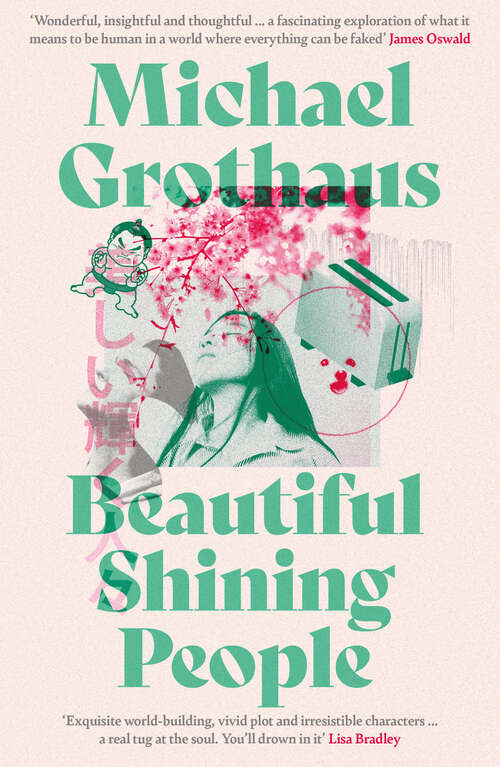 Book cover of Beautiful Shining People: The extraordinary, exhilarating, EPIC speculative masterpiece…