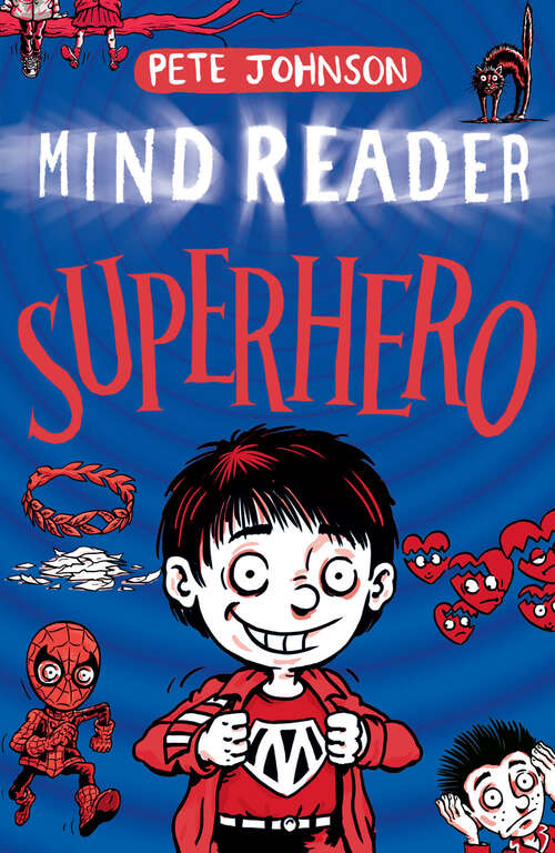 Book cover of Superhero (MindReader trilogy)