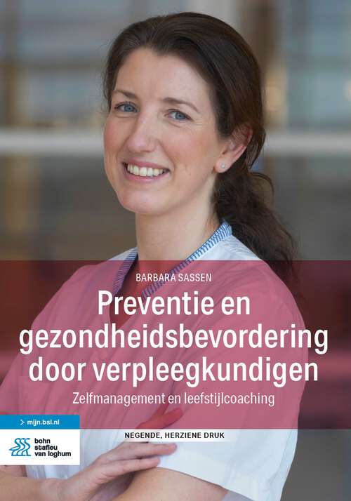 Book cover of Preventie en gezondheidsbevordering door verpleegkundigen: Zelfmanagement en leefstijlcoaching (9th ed. 2022)