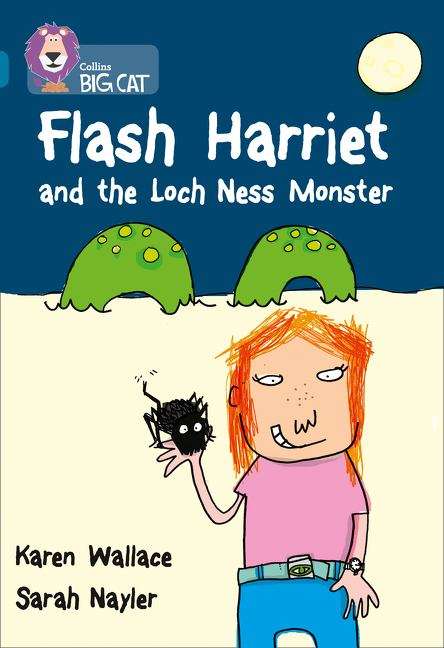Book cover of Collins Big Cat, Band 13, Topaz: Flash Harriet and the Loch Ness Monster (PDF)