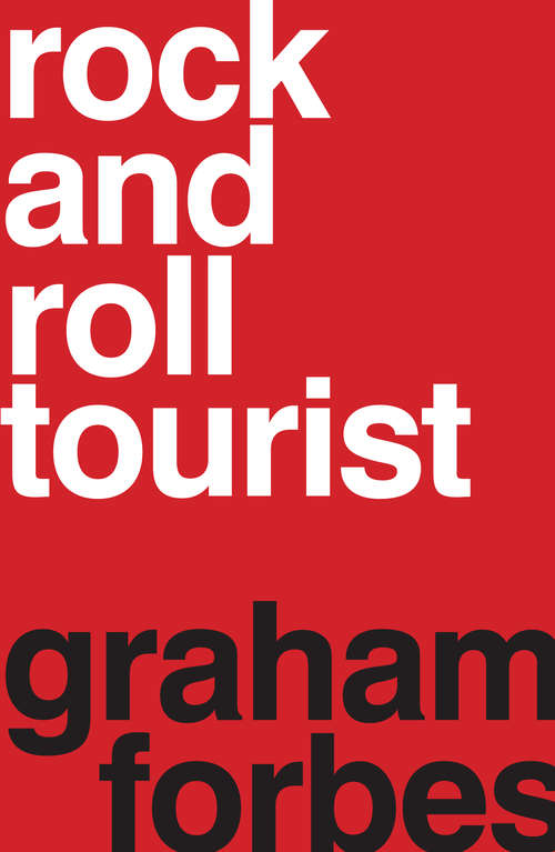 Book cover of Rock and Roll Tourist