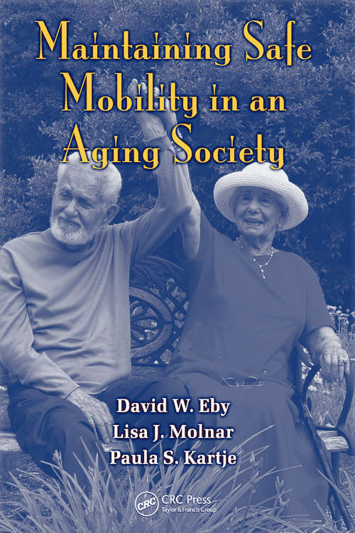 Book cover of Maintaining Safe Mobility in an Aging Society