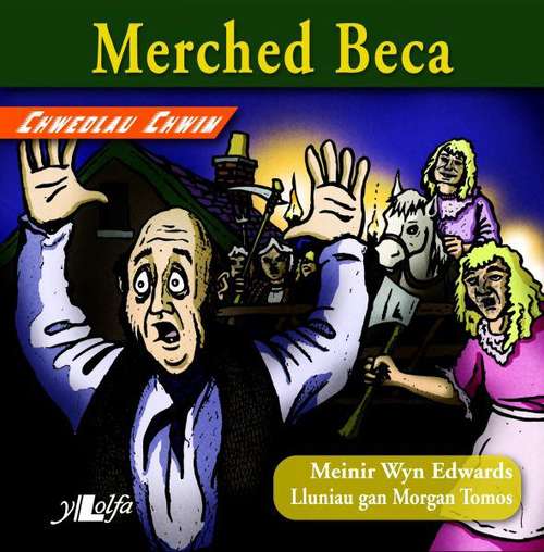 Book cover of Merched Beca (Chwedlau Chwim)