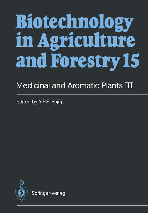 Book cover of Medicinal and Aromatic Plants III (1991) (Biotechnology in Agriculture and Forestry #15)