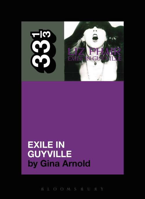 Book cover of Liz Phair's Exile in Guyville (33 1/3)