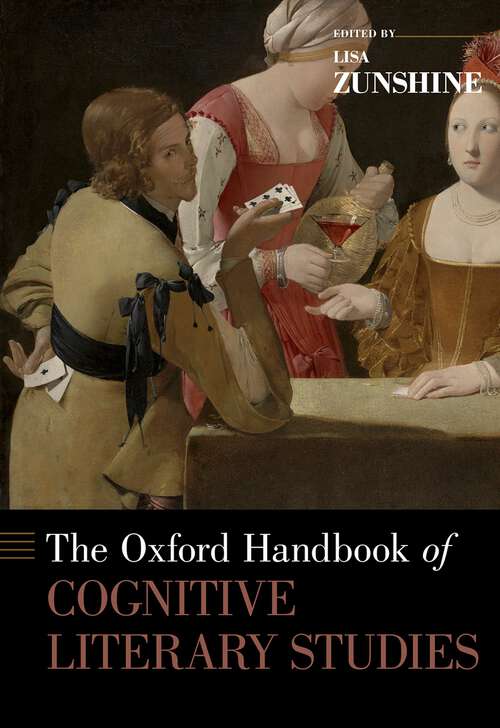 Book cover of The Oxford Handbook of Cognitive Literary Studies (Oxford Handbooks)