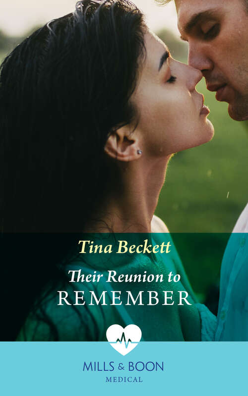 Book cover of Their Reunion To Remember: New Year Kiss With His Cinderella (nashville Er) / Their Reunion To Remember (nashville Er) (ePub edition) (Nashville ER #2)