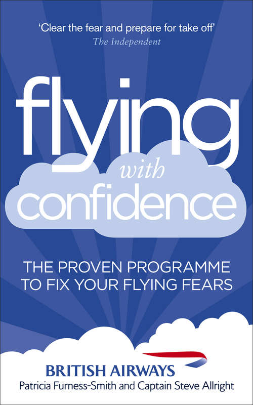 Book cover of Flying with Confidence: The proven programme to fix your flying fears