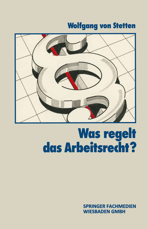 Book cover of Was Regelt das Arbeitsrecht? (1987)