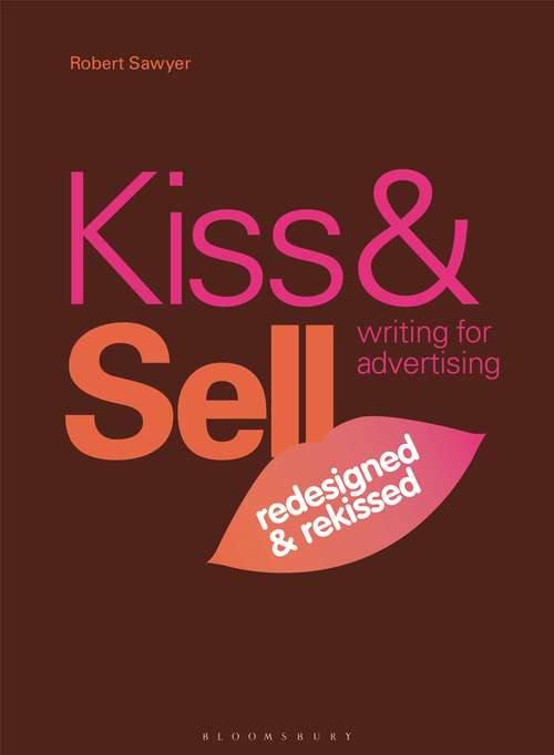 Book cover of Kiss & Sell: (Redesigned & Rekissed) (Required Reading Range)