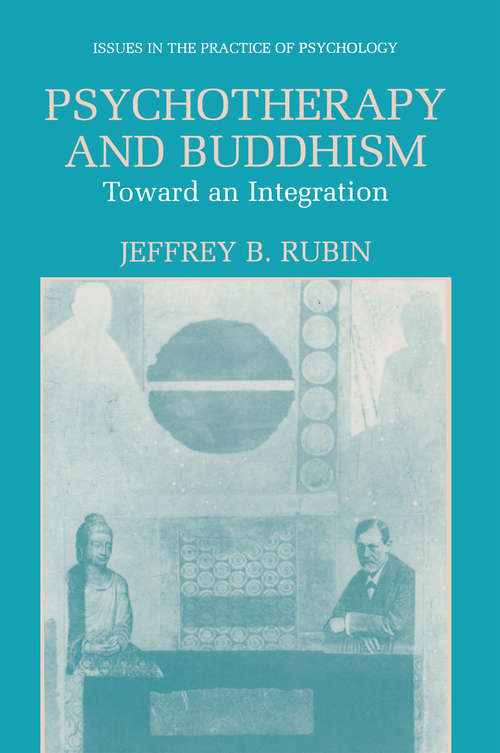 Book cover of Psychotherapy and Buddhism: Toward an Integration (1996) (Issues in the Practice of Psychology)