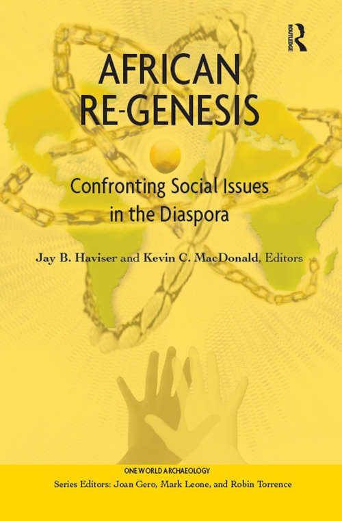Book cover of African Re-Genesis: Confronting Social Issues in the Diaspora (One World Archaeology Ser. #48)