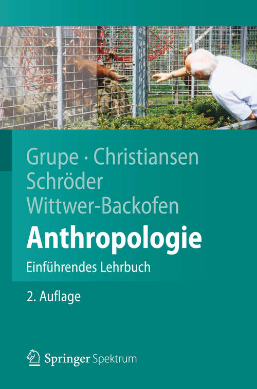 Book cover of Anthropologie: Einführendes Lehrbuch (2. Aufl. 2012) (Springer-Lehrbuch)