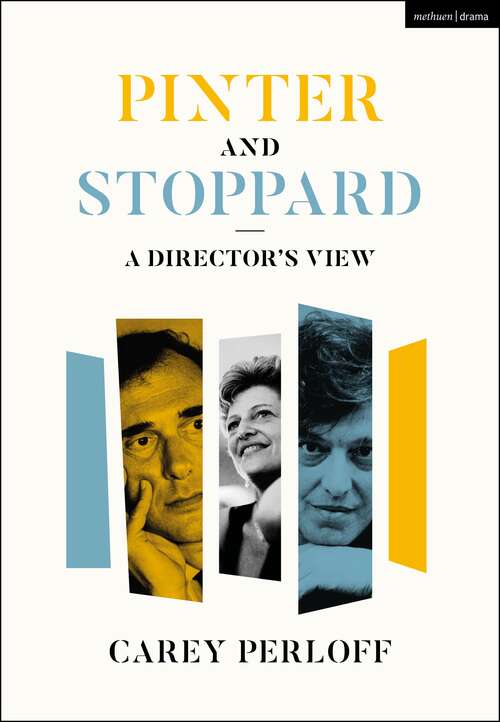 Book cover of Pinter and Stoppard: A Director's View