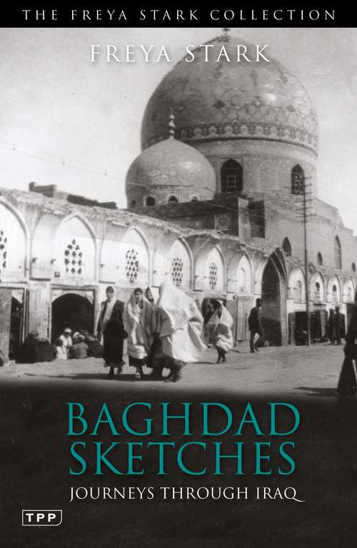 Book cover of Baghdad Sketches: Journeys Through Iraq