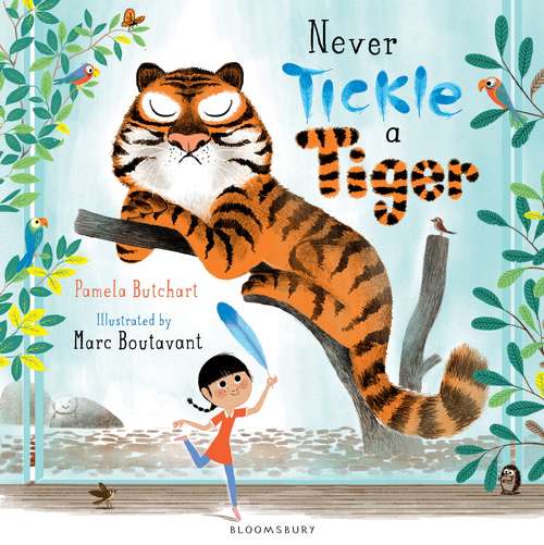 Book cover of Never Tickle a Tiger
