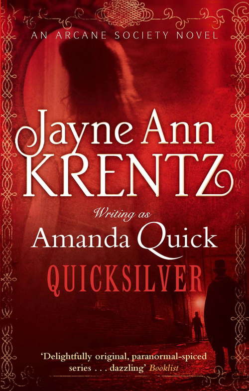 Book cover of Quicksilver: Number 11 in series (Arcane Society #11)