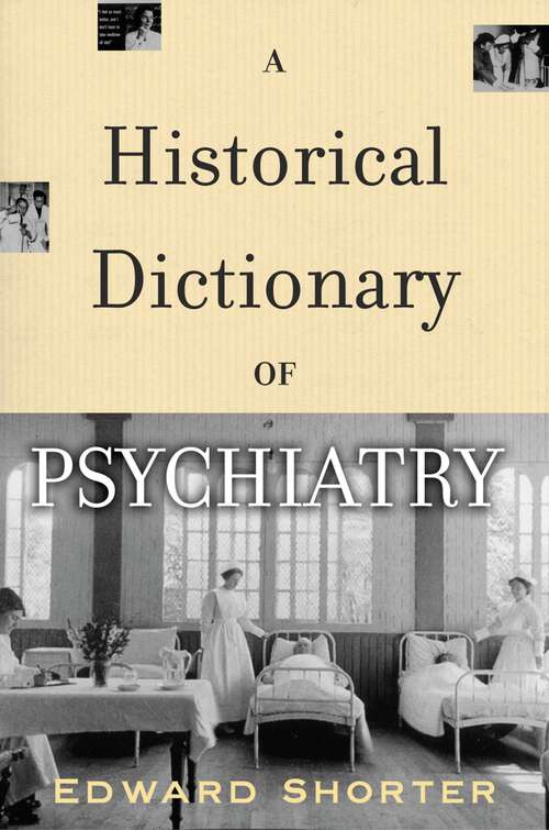 Book cover of A Historical Dictionary of Psychiatry