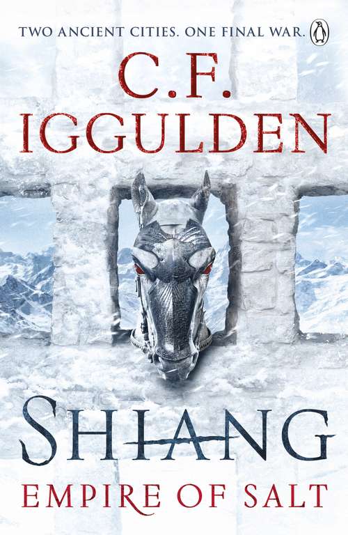 Book cover of Shiang: Two Ancient Cities. One Final War. Empire of Salt Book II (Empire of Salt #2)