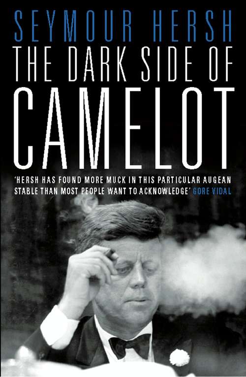 Book cover of The Dark Side of Camelot (Text Only) (ePub edition)