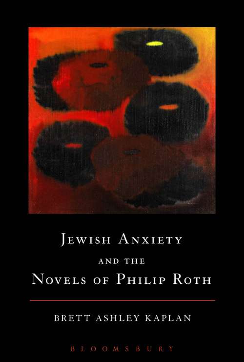Book cover of Jewish Anxiety and the Novels of Philip Roth